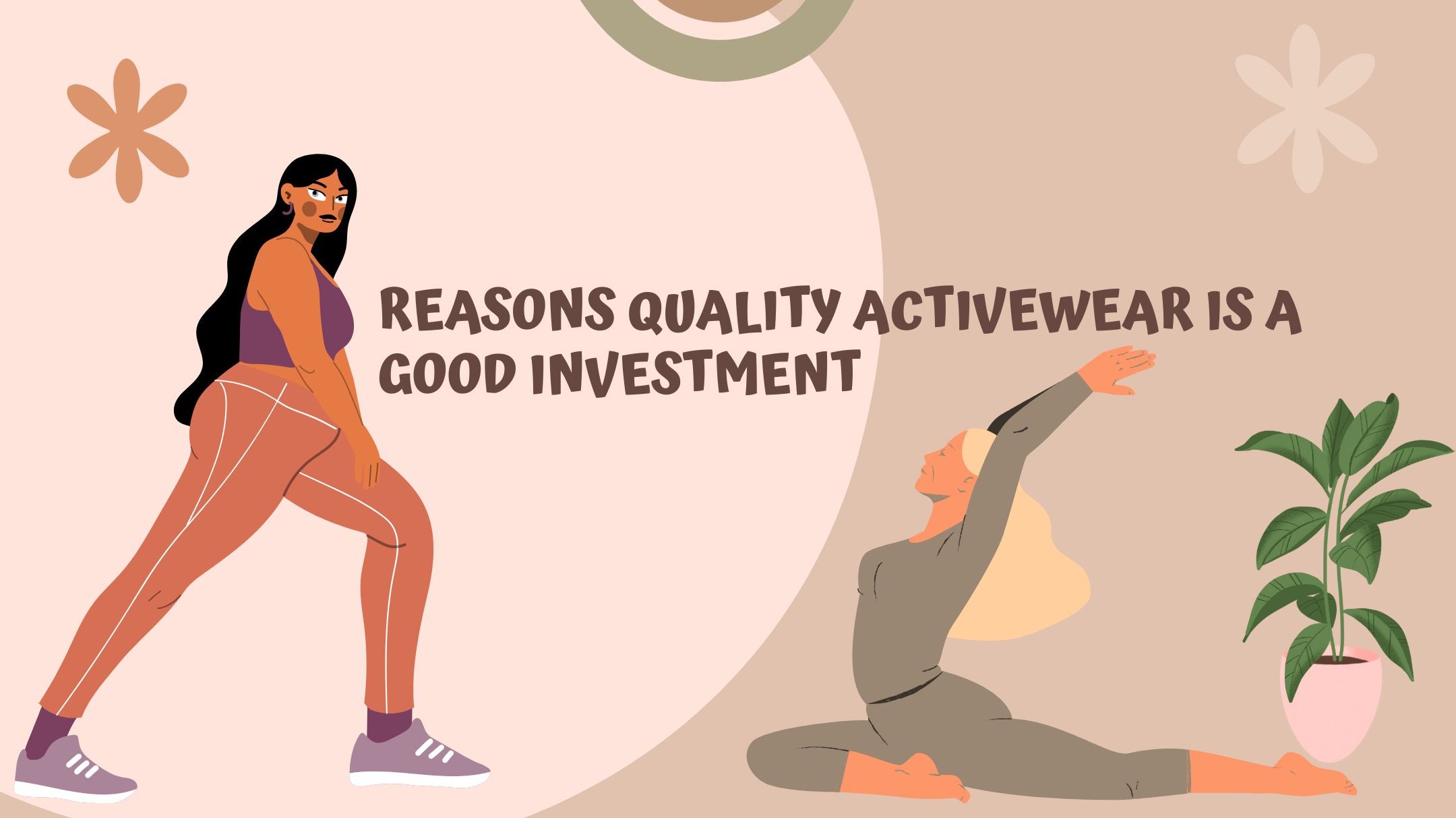 Reasons Quality Activewear is a Good Investment