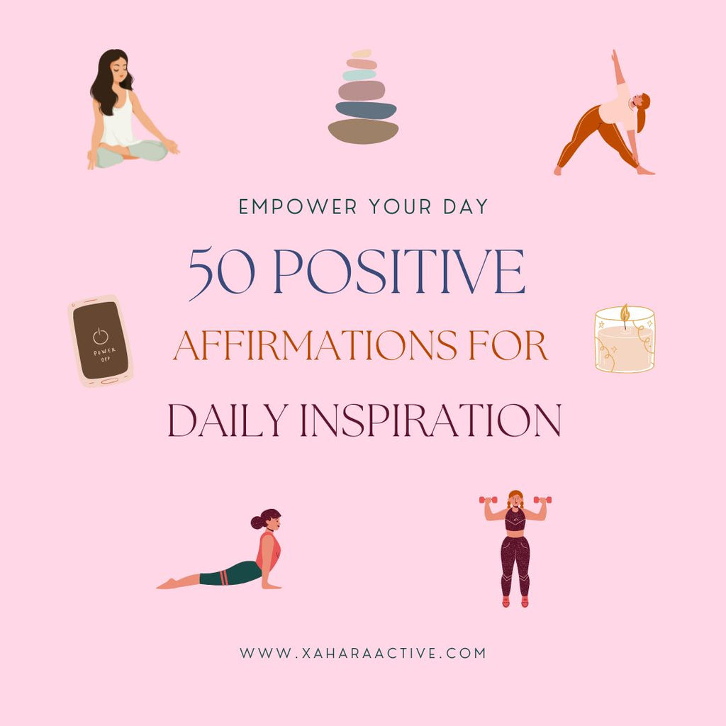 Empower Your Day: 50 Positive Affirmations for Daily Inspiration